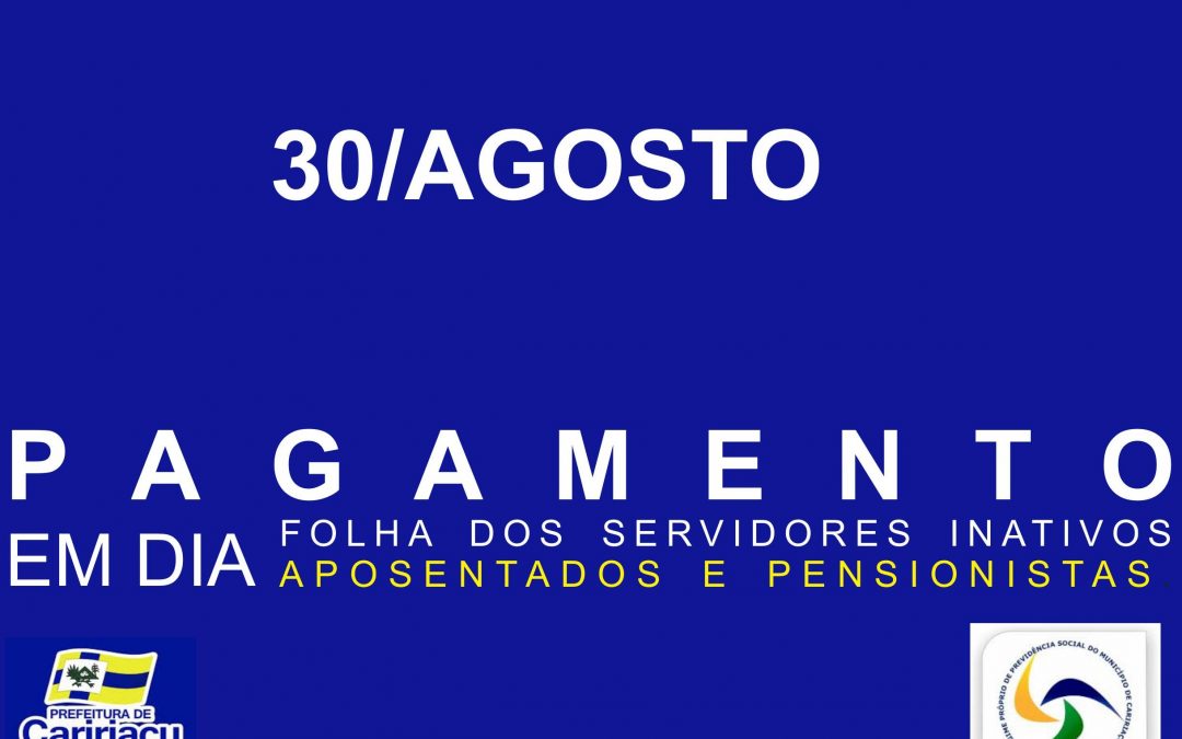 Pagamento de folha de servidores inativos, aposentados e pensionistas